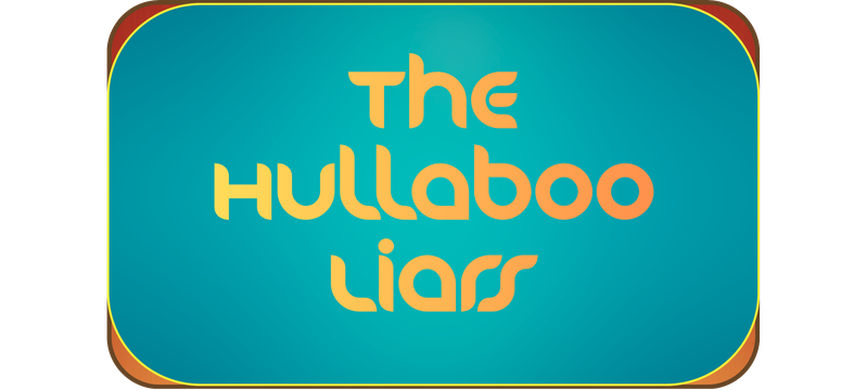 The Hullaboo Liars